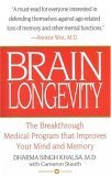 Brain Longevity: The Breakthrough Medical Program that Improves Your Mind and Memory