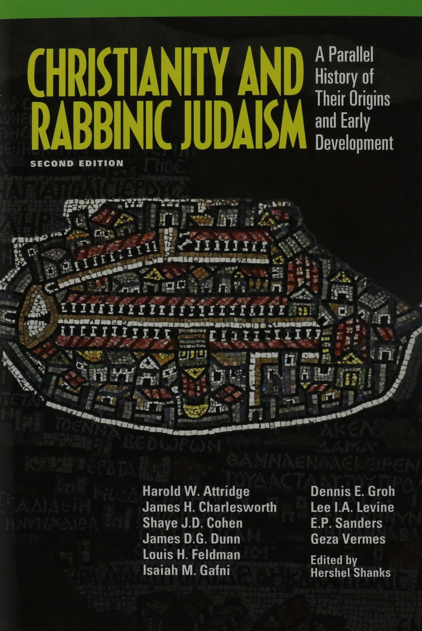 Christianity and Rabbinic Judaism: A Parallel History of Their Origins and Early Development