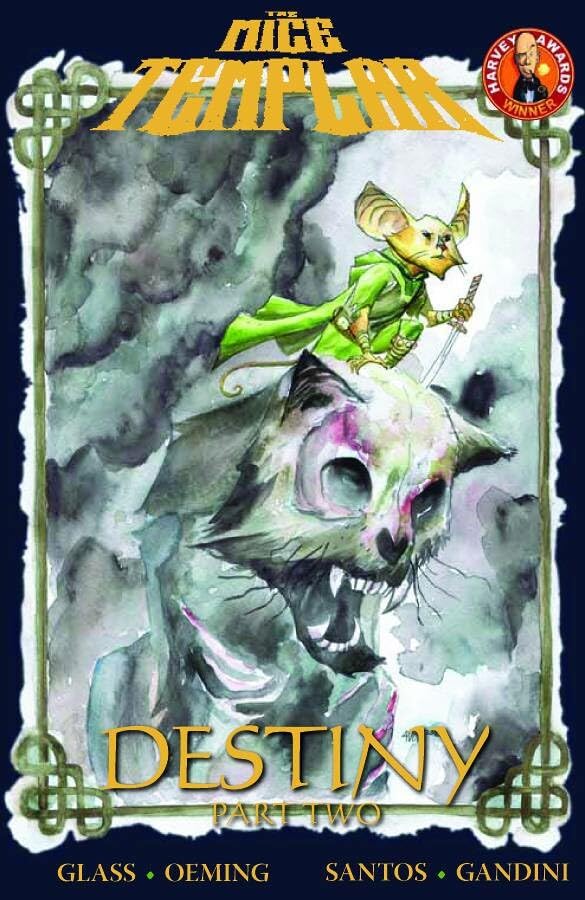 Mice Templar Volume 2.2: Destiny Part 2 (Mice Templar, 2.2)