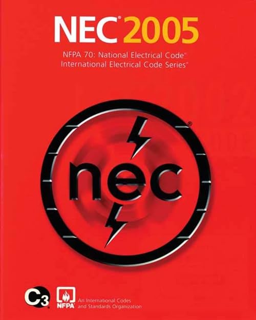 National Electrical Code 2005 Softcover Version (National Fire Protection Association National Electrical Code)