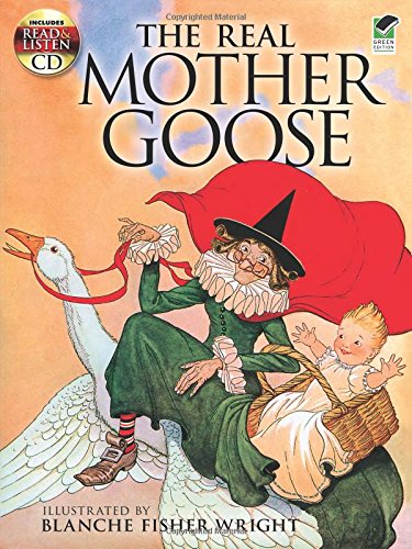 The Real Mother Goose: Includes a Read-and-Listen CD (Dover Read and Listen)