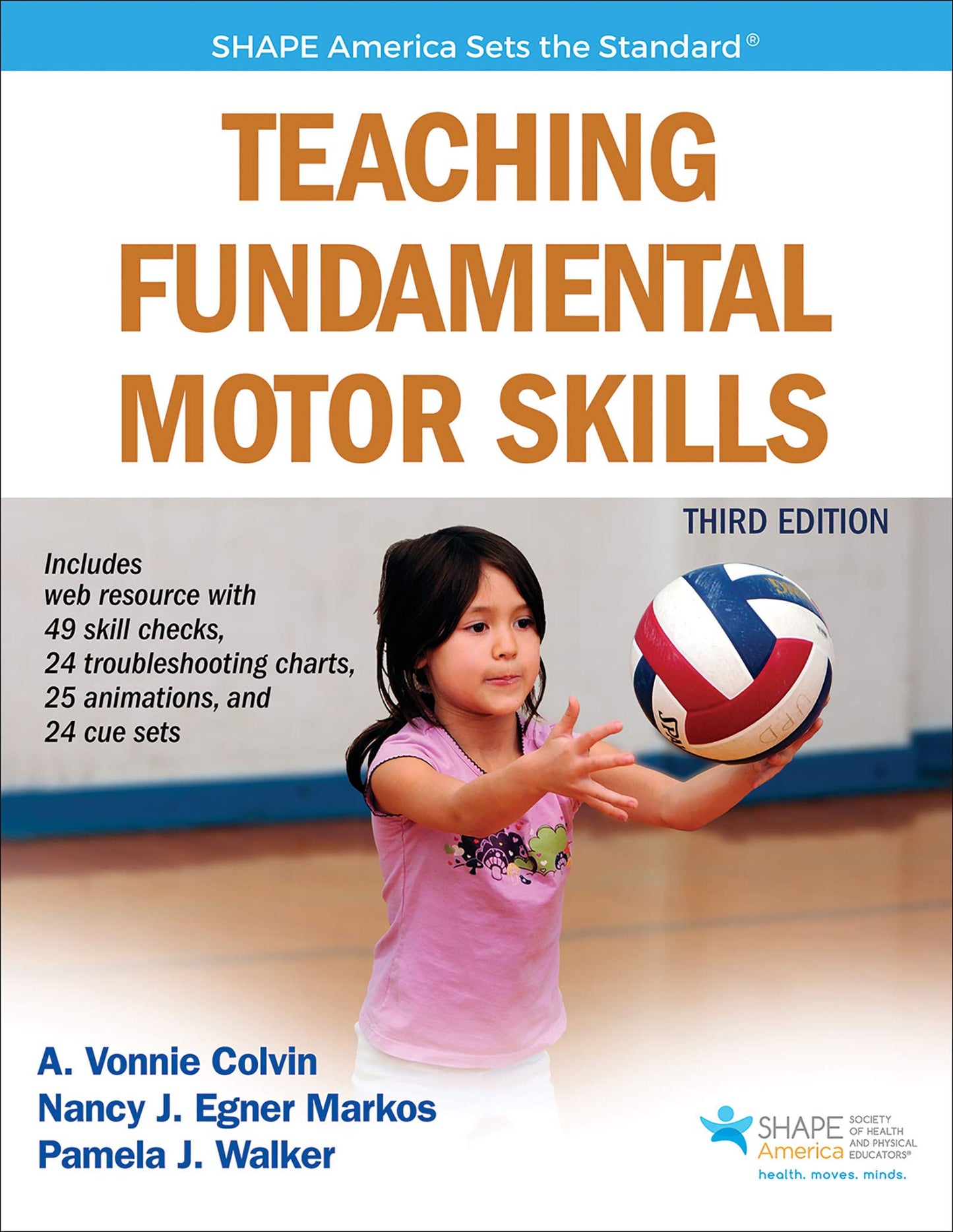Teaching Fundamental Motor Skills (SHAPE America set the Standard)