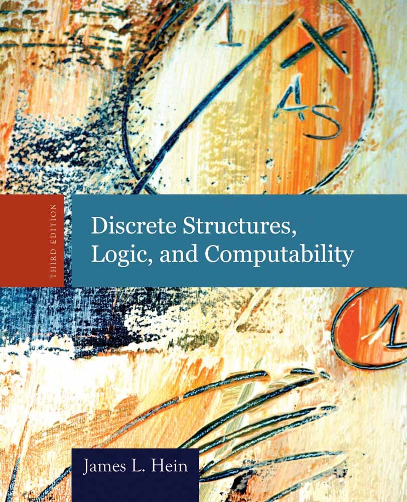 Discrete Structures, Logic, and Computability: .