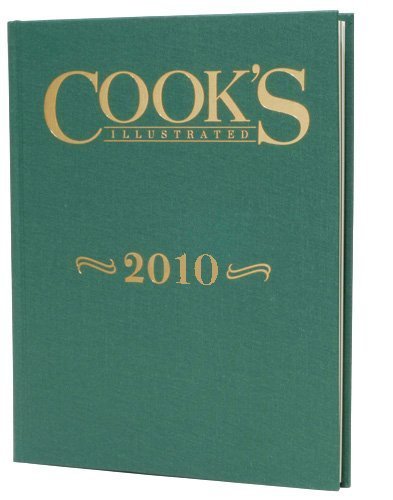 Cook's Illustrated 2010 (Cook's Illustrated Annuals)