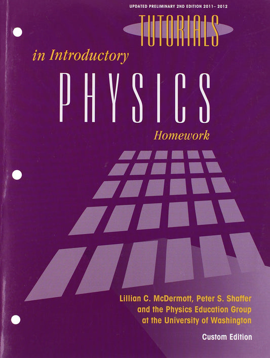 Tutorials in Introductory Physics Homework