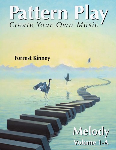 Pattern Play: Melody, Volume 1-A