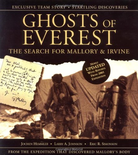 Ghosts of Everest: The Search for Mallory and Irvine