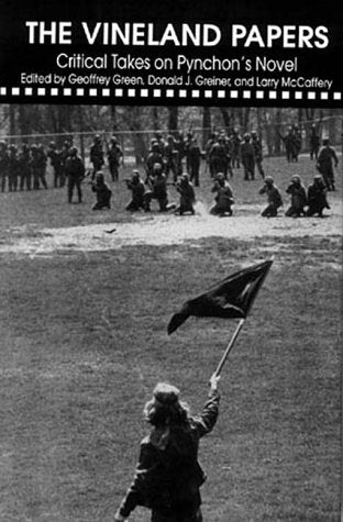 Vineland Papers: Critical Takes on Pynchon's Novel