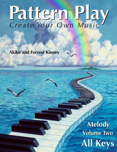 Pattern Play: Create your Own Music, Vol. 2 - Melody, All Keys