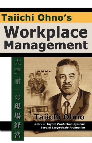 Taiichi Ohno's Workplace Management