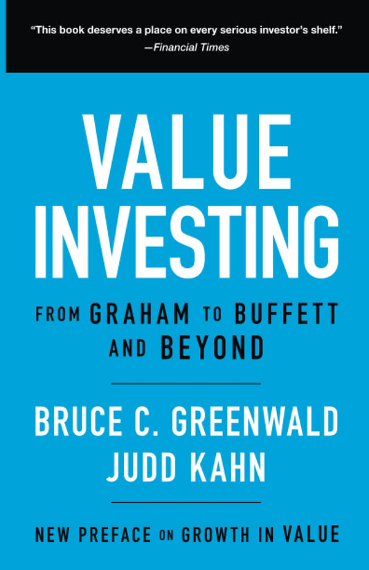 Value Investing: From Graham to Buffett and Beyond