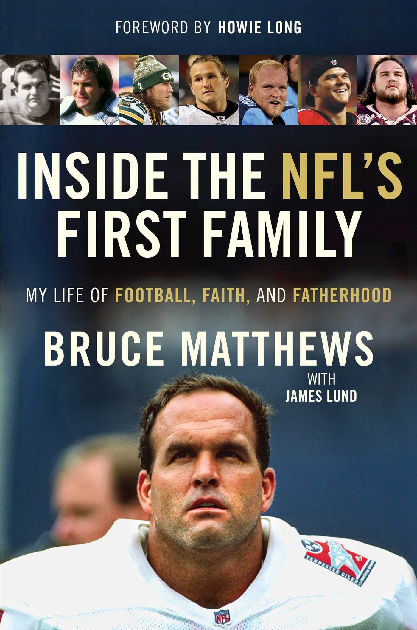 Inside the NFL's First Family: My Life of Football, Faith, and Fatherhood