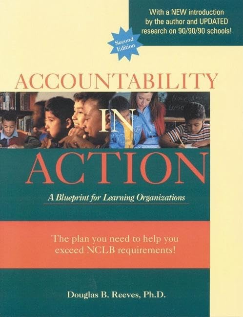 Accountability in Action: A Blueprint for Learning Organizations