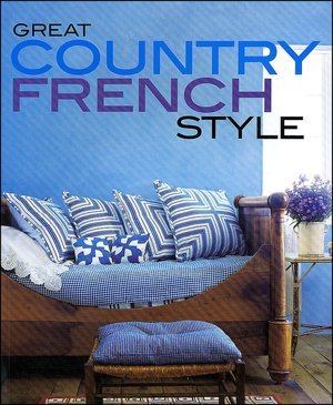 Great Country French Style