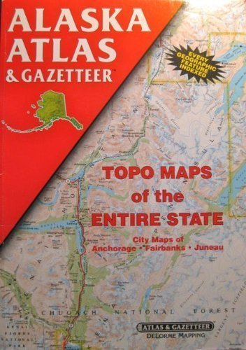 Alaska Atlas and Gazetteer