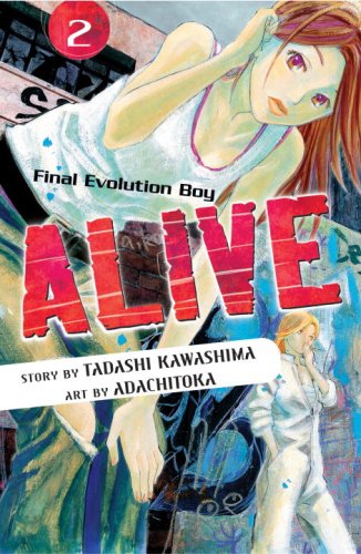 Alive 2: The Final Evolution (Alive the Final Evolution)