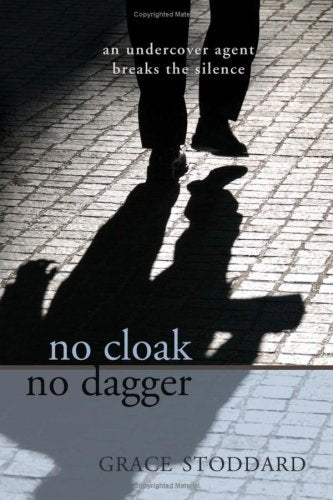 No Cloak No Dagger