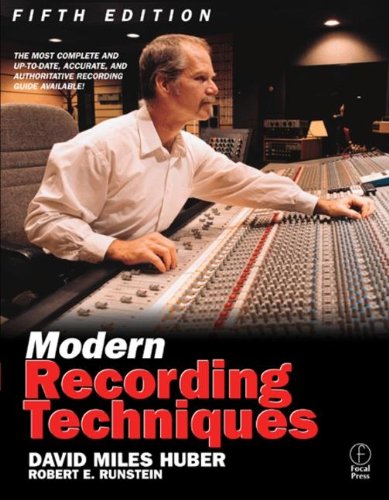 Modern Recording Techniques (Audio Engineering Society Presents)