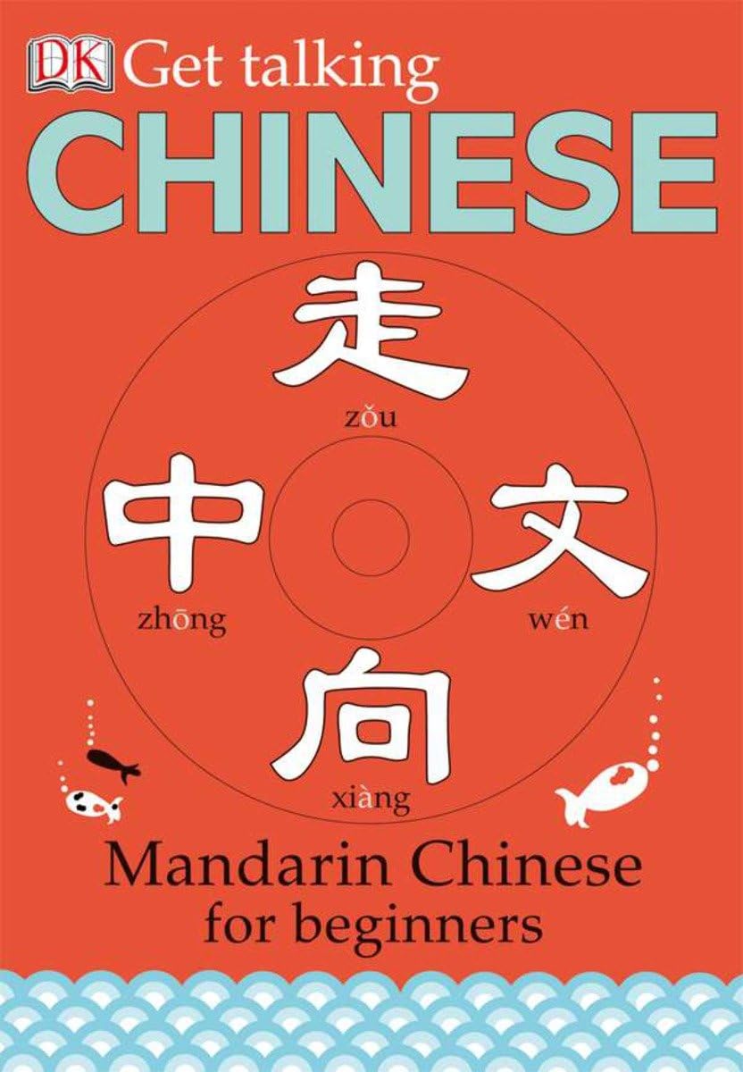 Get Talking Chinese: Mandarin Chinese for Beginners