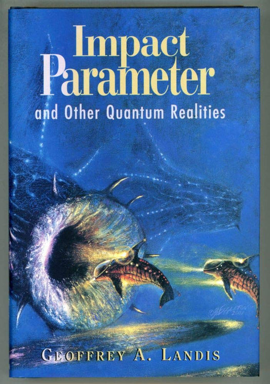 Impact Parameter: And Other Quantum Realities