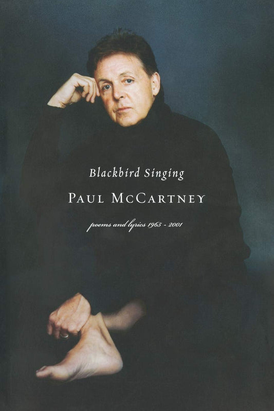 Blackbird Singing: Poems and Lyrics, 1965–1999