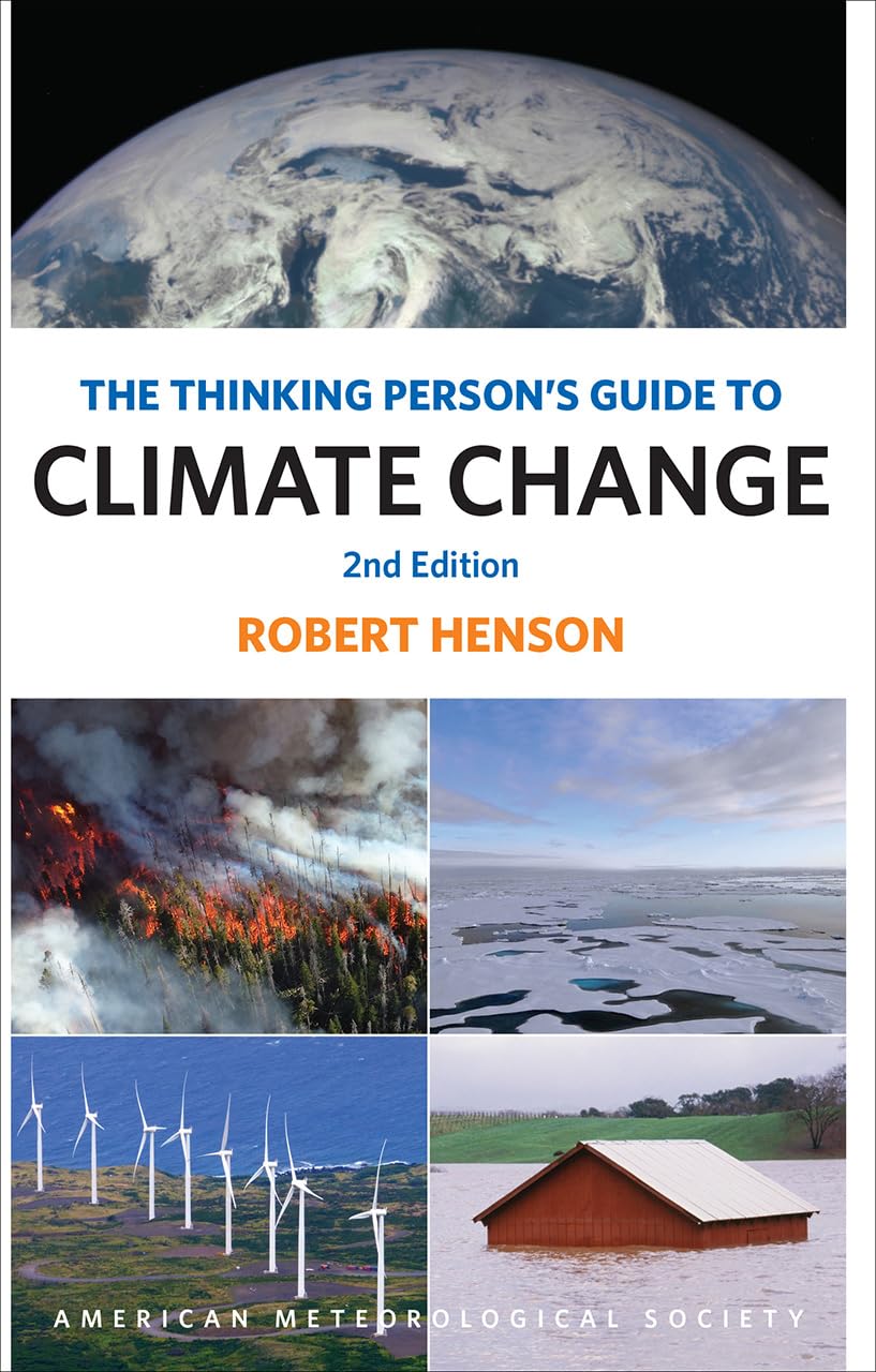 The Thinking Person's Guide to Climate Change: Second Edition