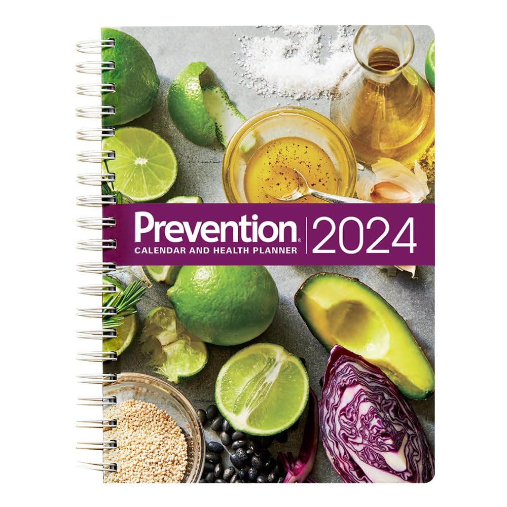 Prevention 2024 Calendar & Health Planner; Get 365 days of inspiration to simplify and celebrate your life and stay organized