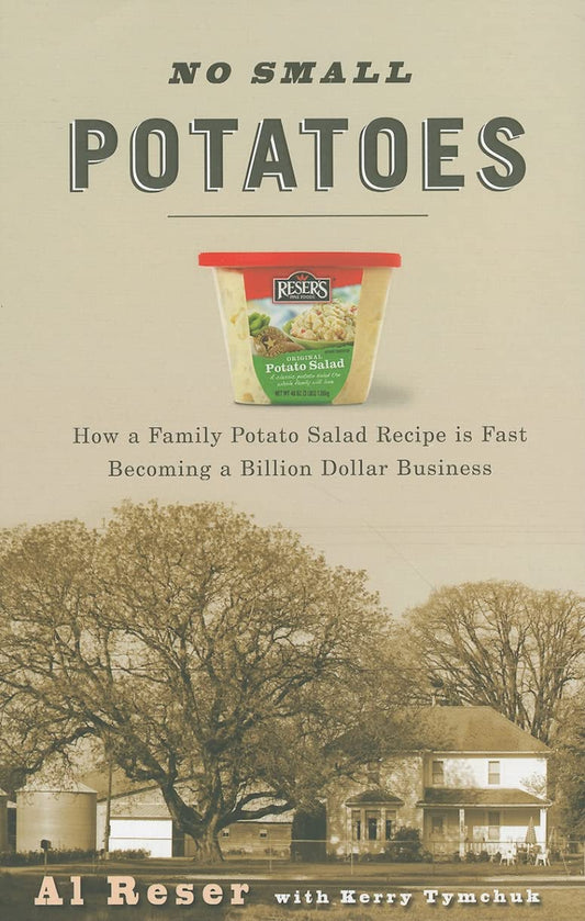 No Small Potatoes: How a Family Potato Salad Recipe is Fast Becoming a Billion Dollar Business