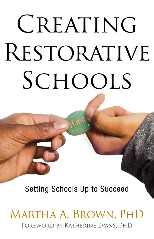 Creating Restorative Schools
