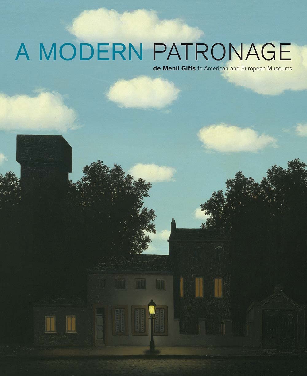 A Modern Patronage: De Menil Gifts To American And European Museums