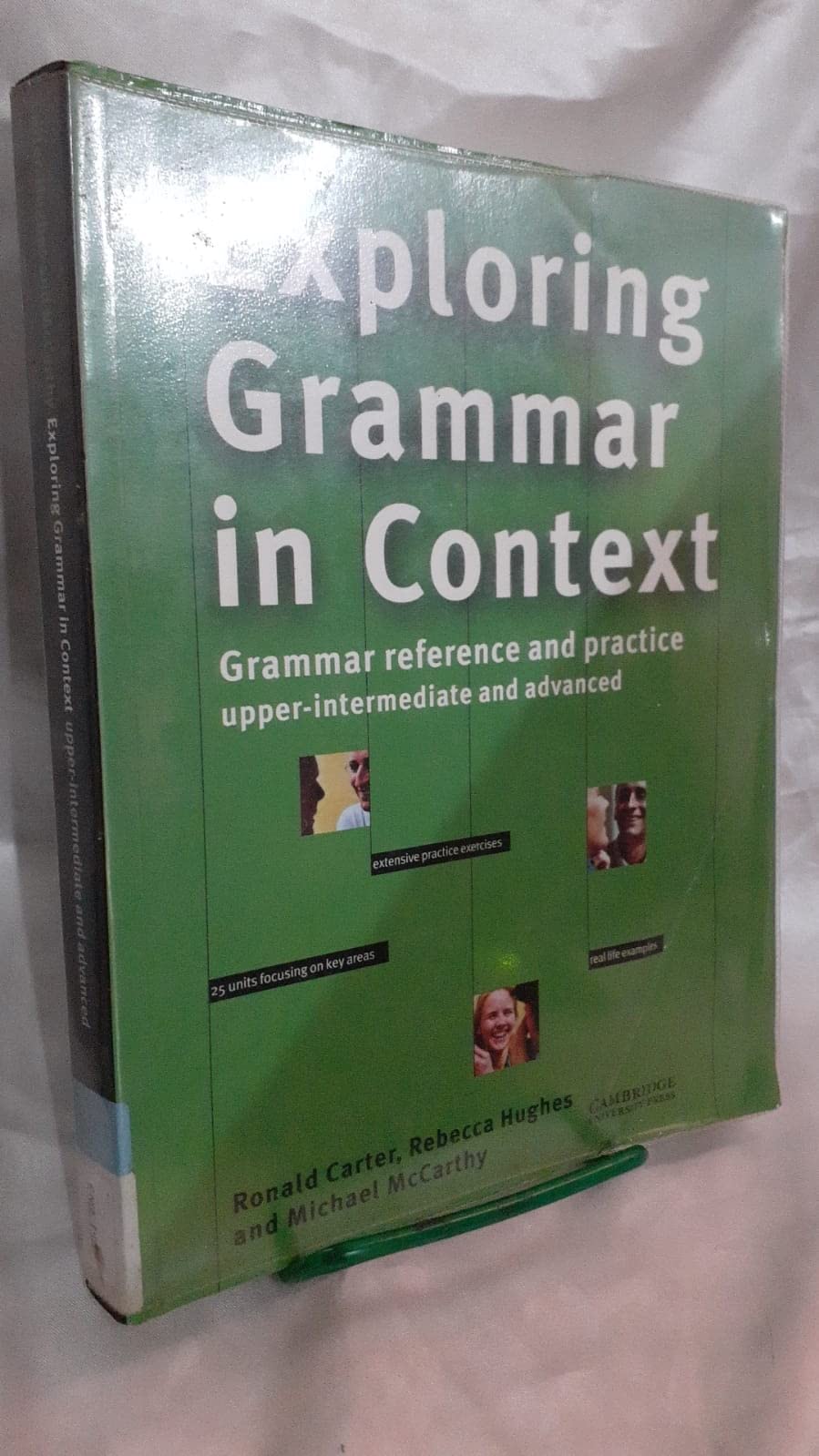 Exploring Grammar in Context: Upper-intermediate and Advanced