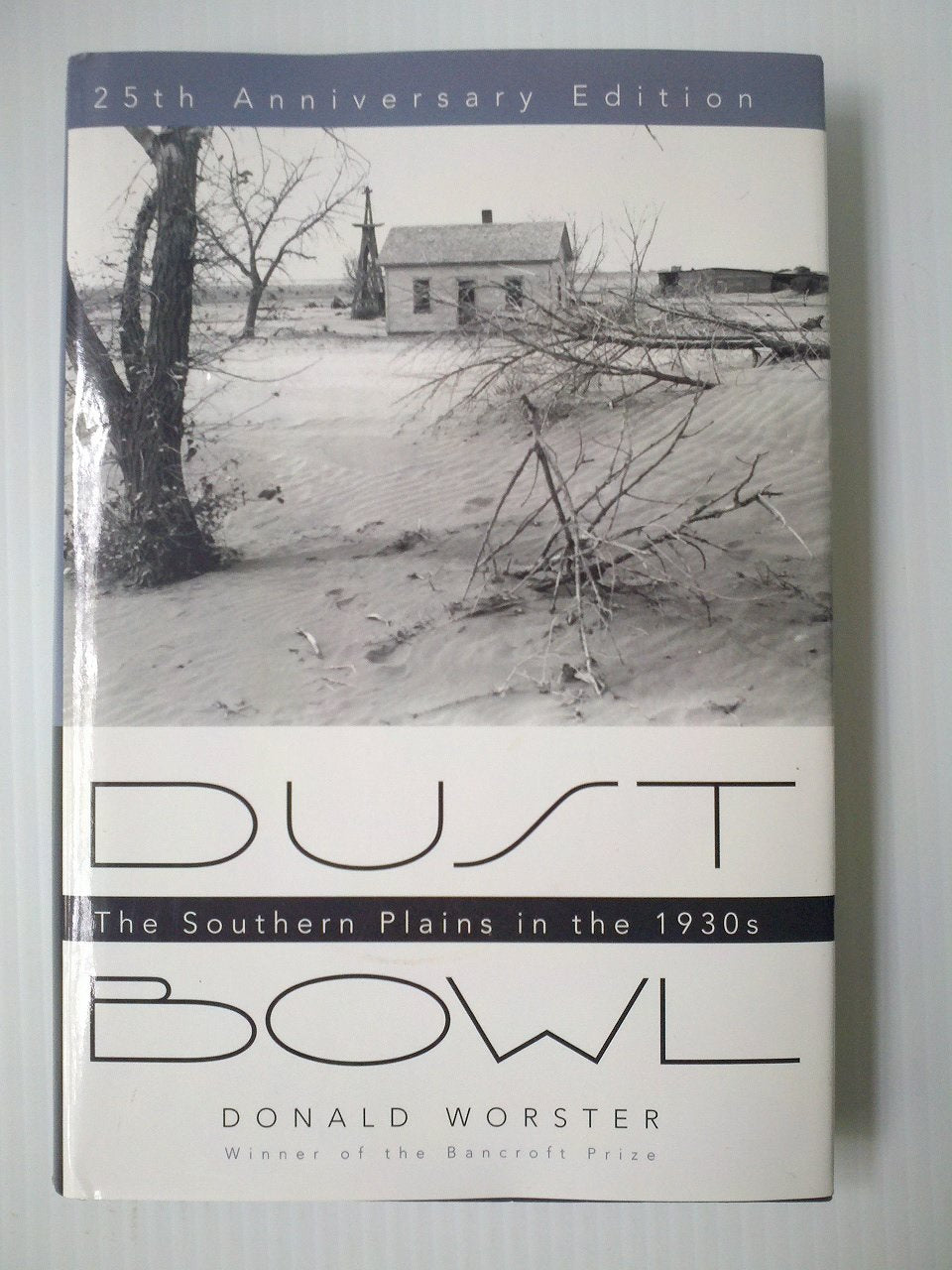 Dust Bowl: The Southern Plains in the 1930s