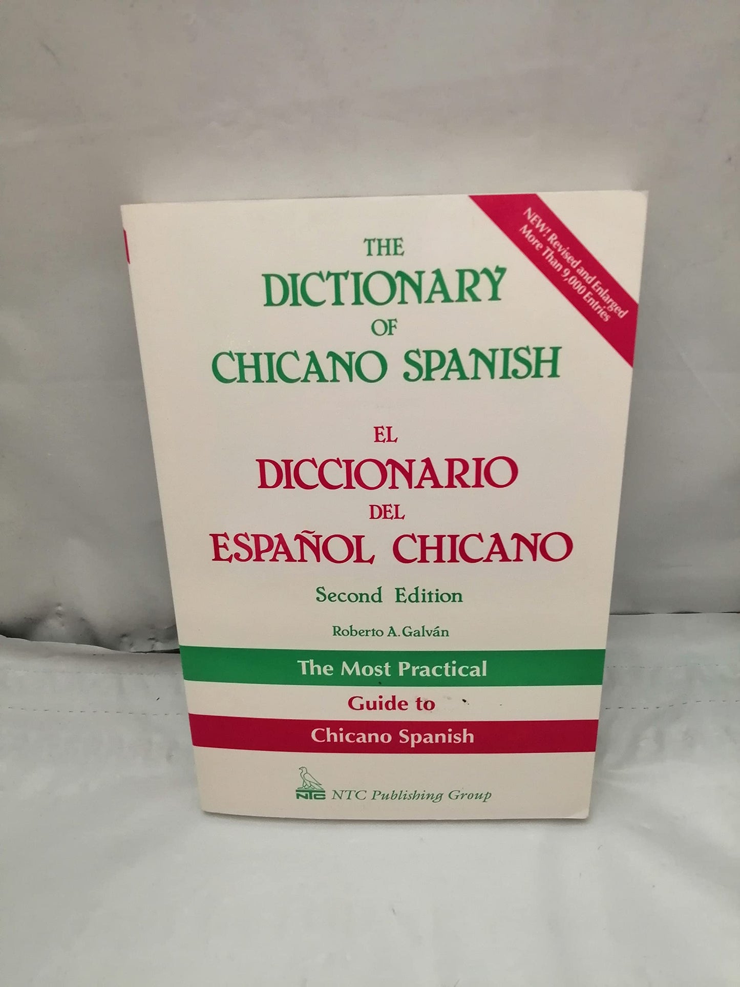The Dictionary of Chicano Spanish