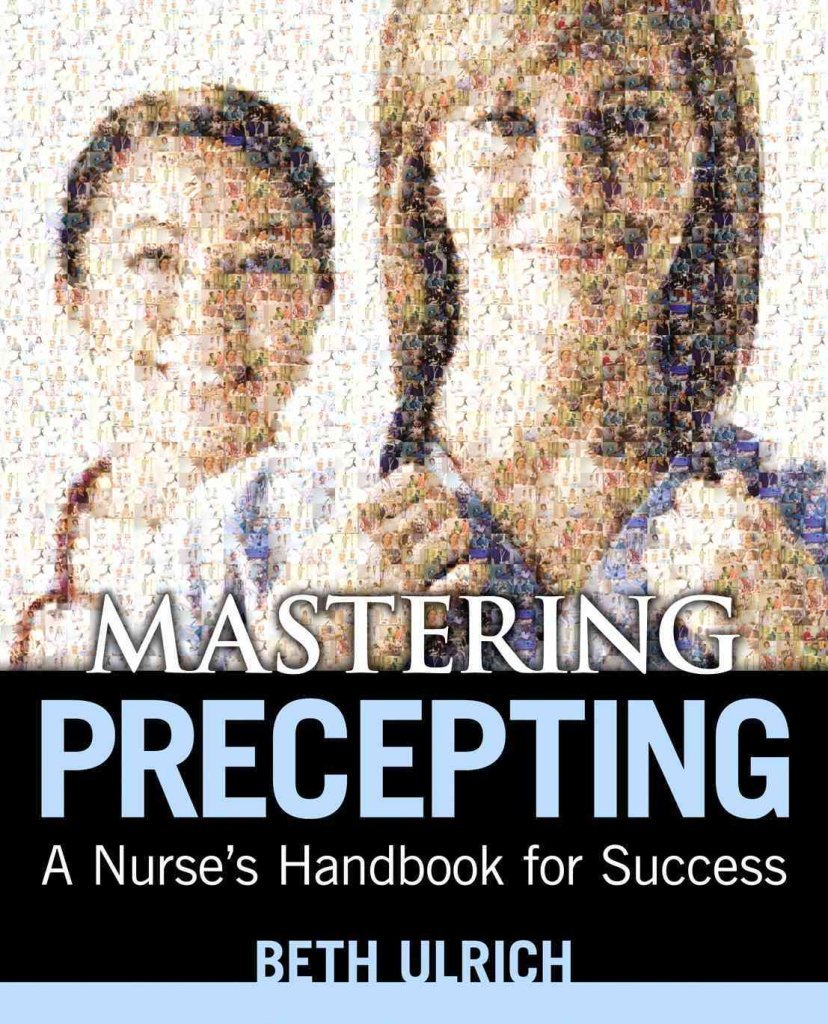 Mastering Precepting: A Nurse’s Handbook for Success