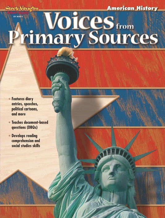 Voices from Primary Sources: American History