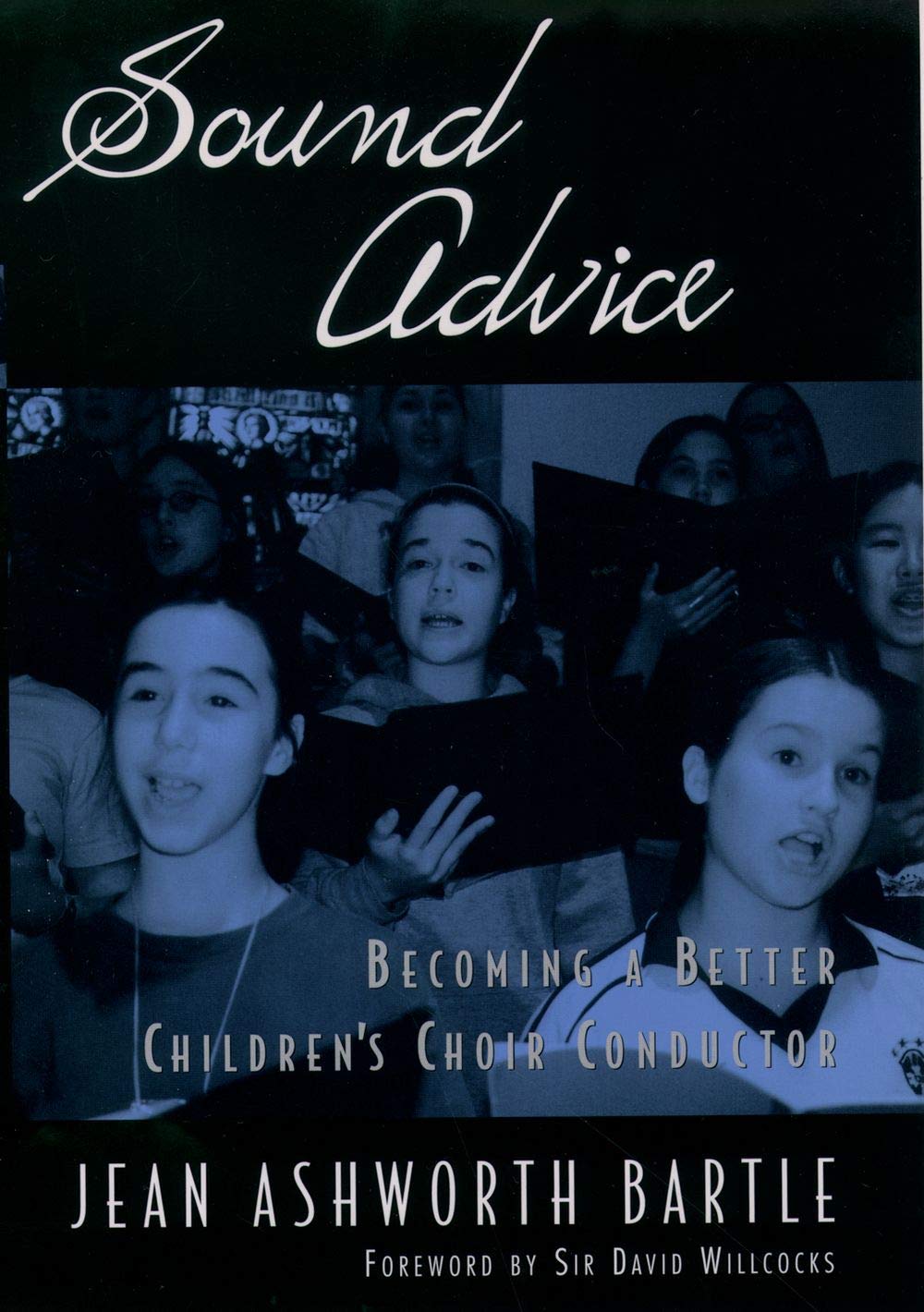 Sound Advice: Becoming a Better Children's Choir Conductor