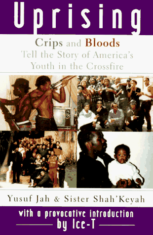 UPRISING: Crips and Bloods Tell the Story of America's Youth In The Crossfire