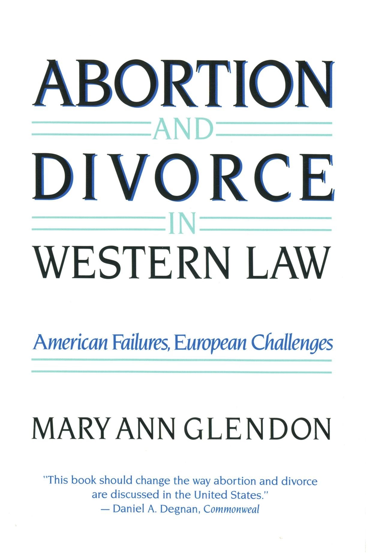 Abortion and Divorce in Western Law