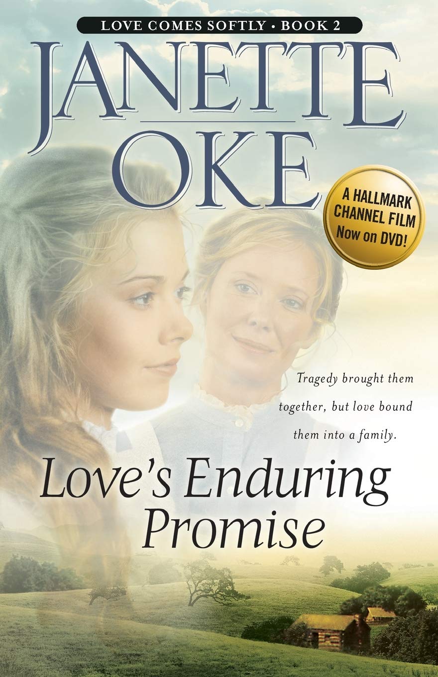 Love's Enduring Promise (Love Comes Softly Series #2)