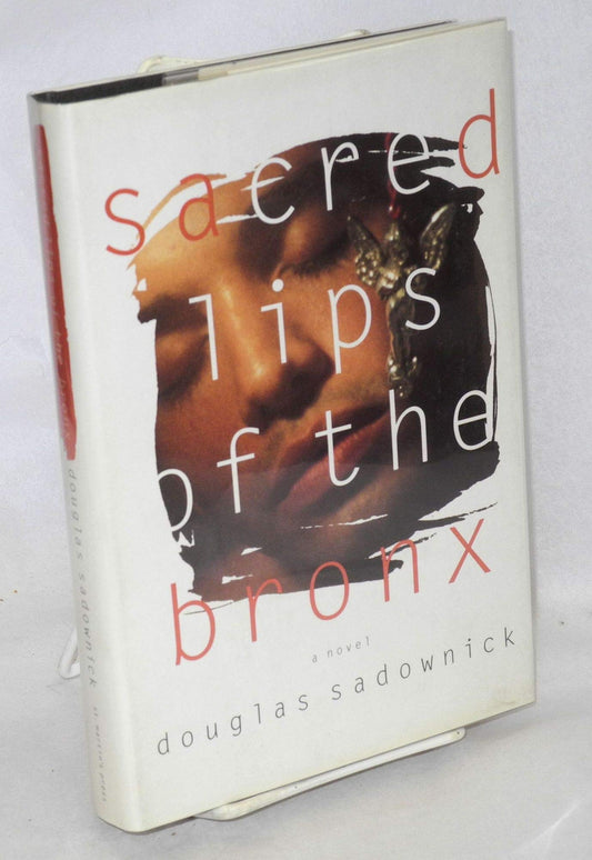 Sacred Lips of the Bronx