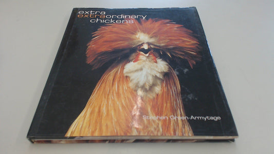 Extra Extraordinary Chickens