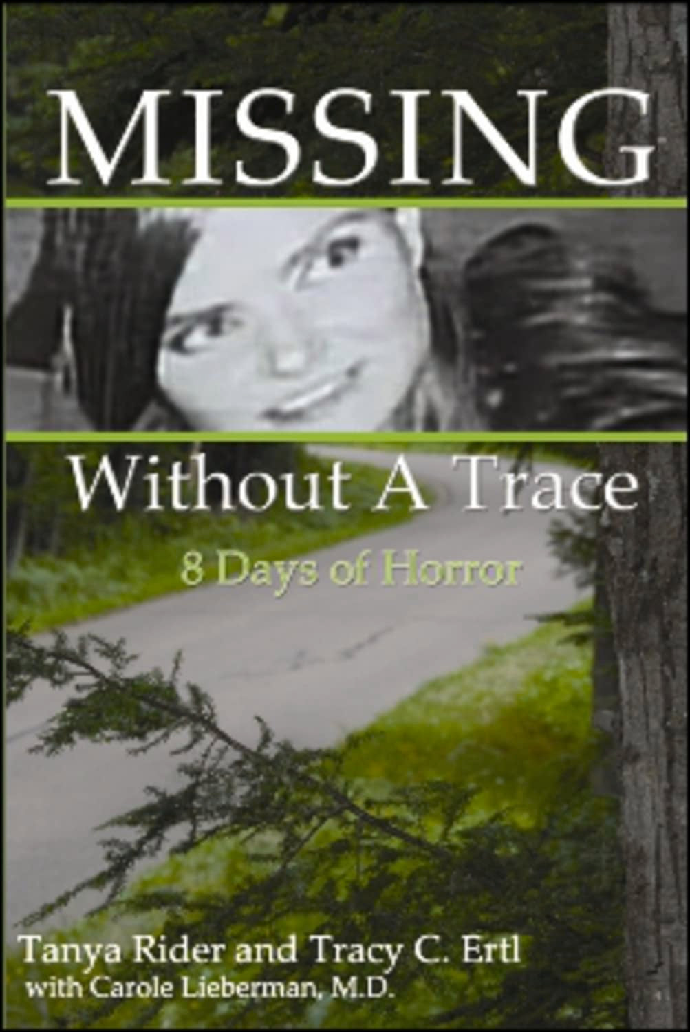 Missing Without A Trace: 8 Days of Horror