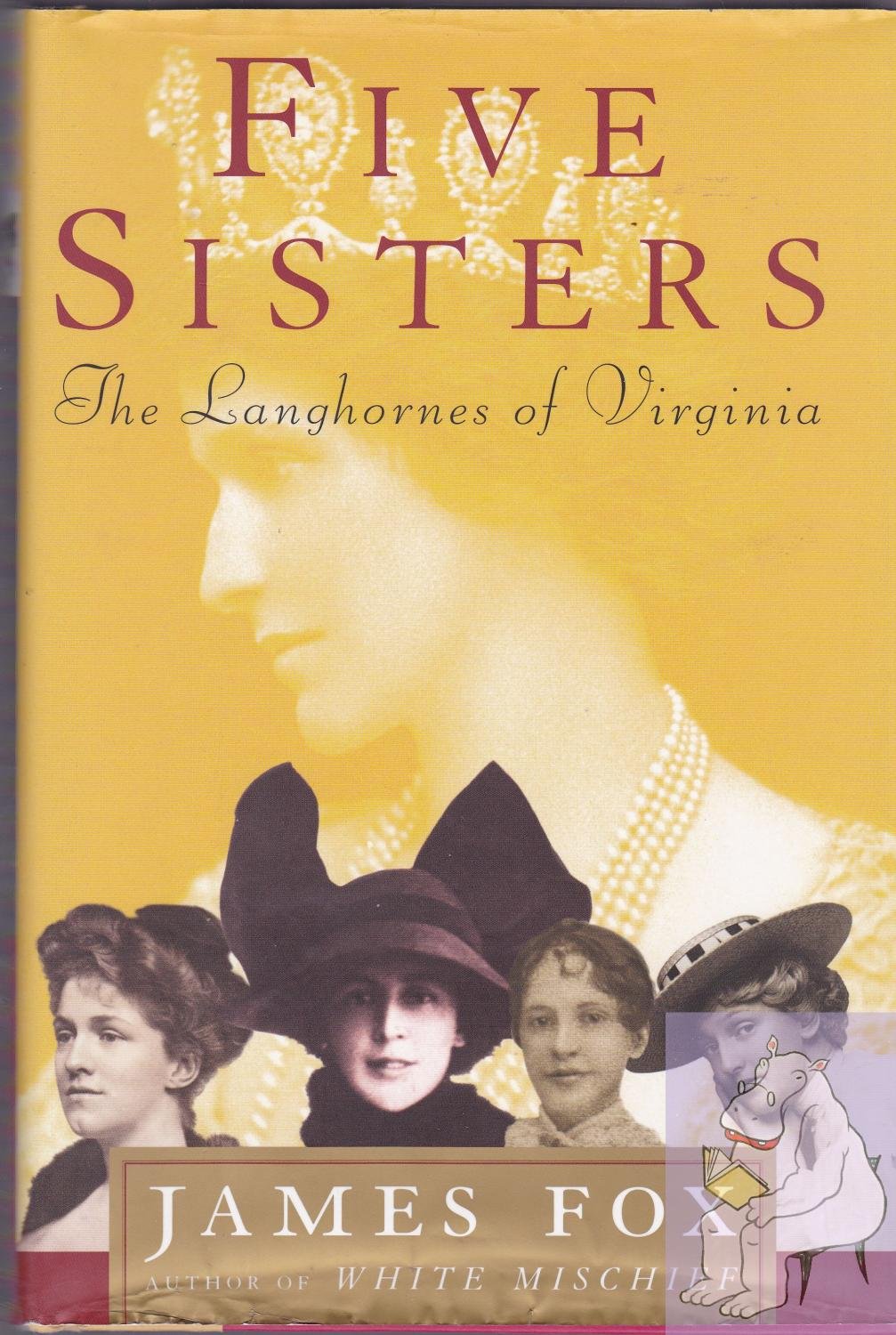 Five Sisters: The Langhornes of Virginia