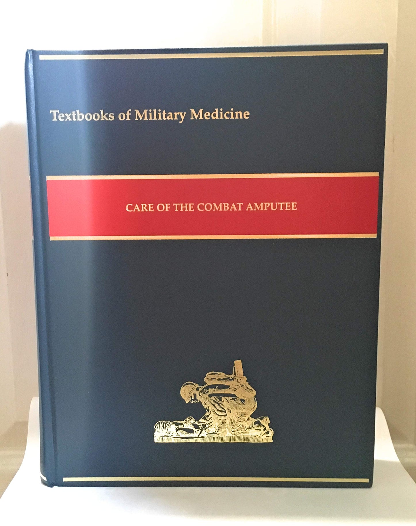 Care of the Combat Amputee (Textbooks of Military Medicine)