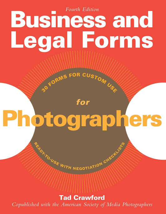 Business and Legal Forms for Photographers - (CD NOT INCLUDED)