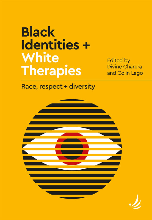 Black Identities + White Therapies: Race, respect + diversity