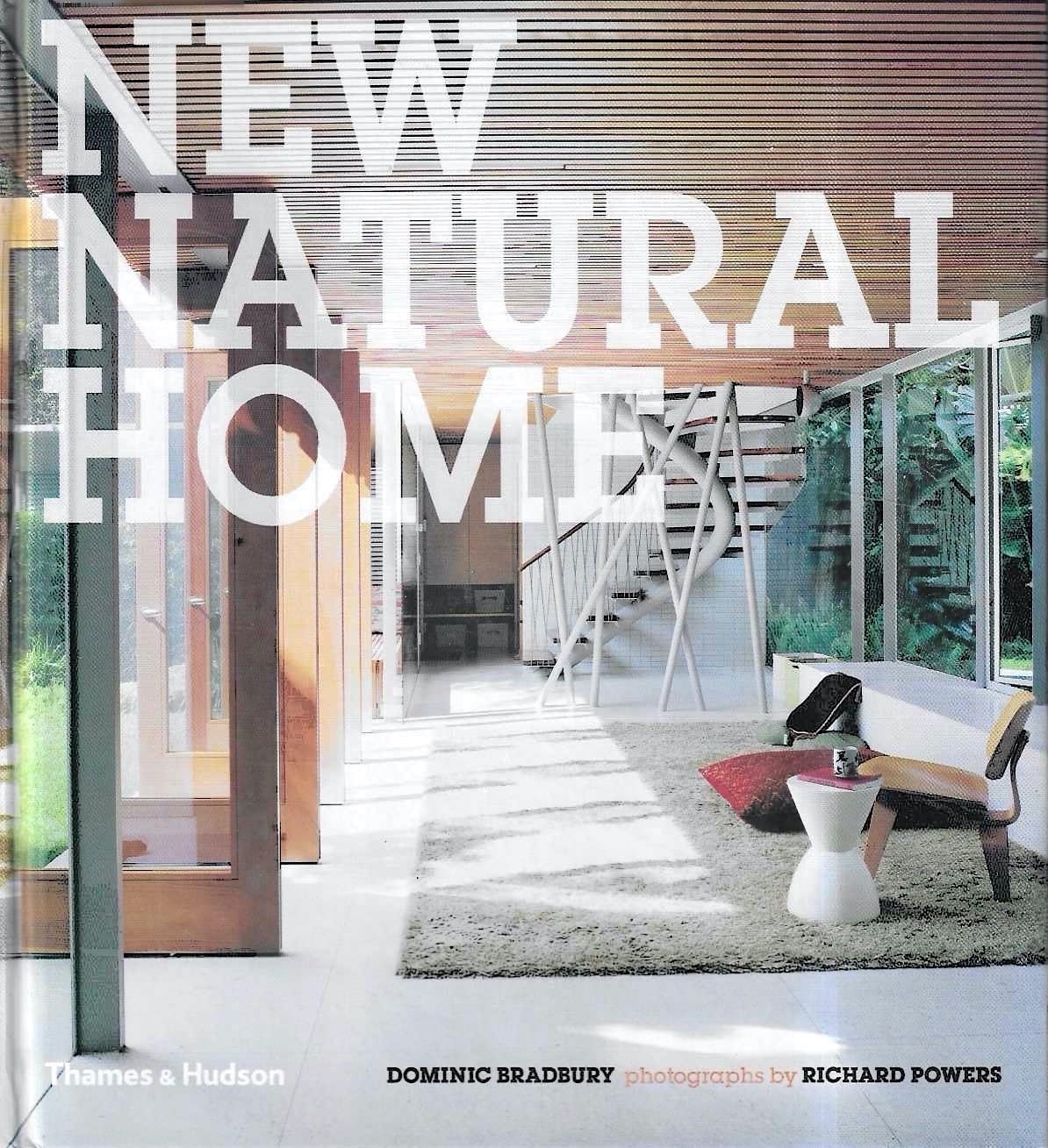 New Natural Home: Designs for Sustainable Living