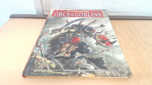 Warhammer Armies Orcs & Goblins