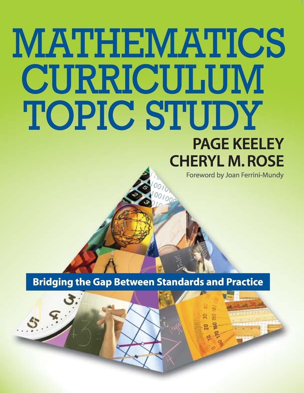 Mathematics Curriculum Topic Study: Bridging the Gap Between Standards and Practice