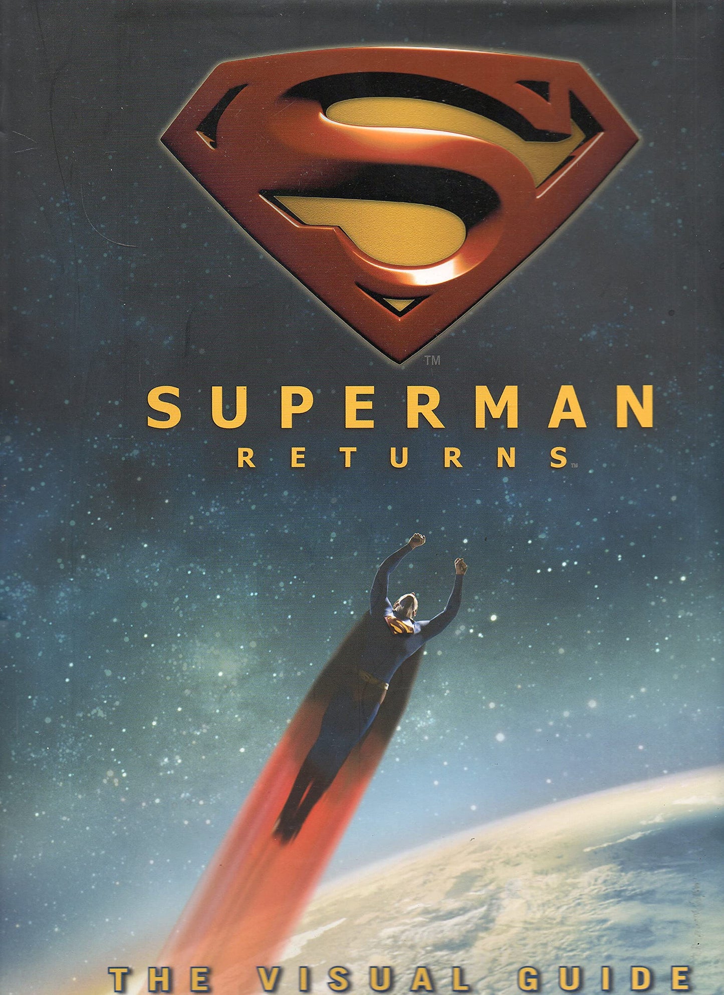 Superman Returns: The Visual Guide